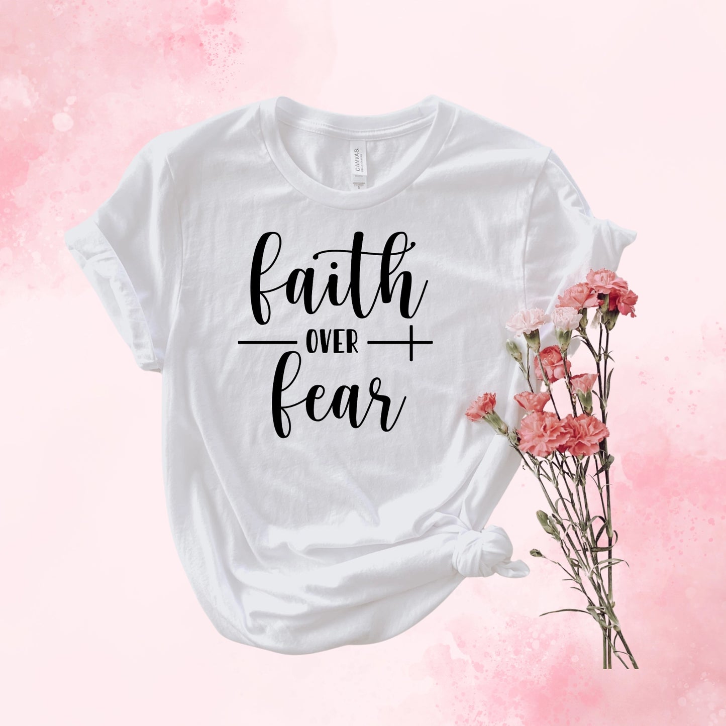 Faith Over Fear T-Shirt - Hint of Love Creations LLC